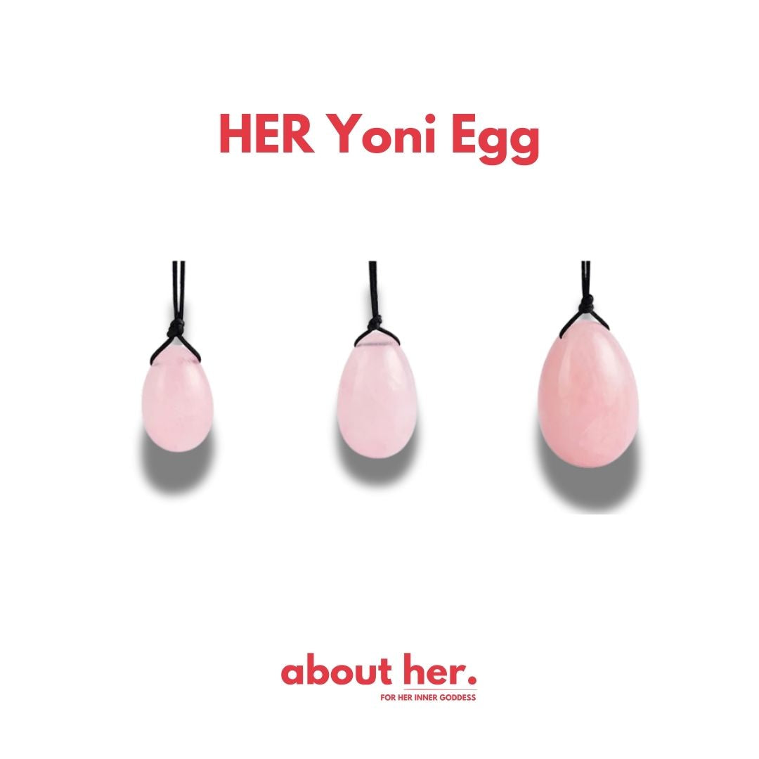 HER Yoni Egg - kegel exercise essencial